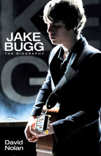 Cover for David Nolan · Jake Bugg - The Biography (Pocketbok) (2015)