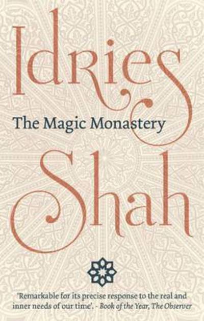 Cover for Idries Shah · The Magic Monastery (Paperback Book) (2017)