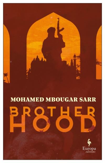 Cover for Mohamed Mbougar Sarr · Brotherhood (Paperback Book) (2021)