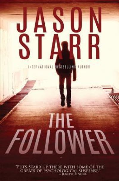 Cover for Jason Starr · The Follower (Paperback Book) (2018)