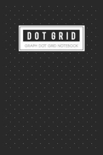 Cover for Bg Publishing · Graph Dot Grid (Pocketbok) (2019)