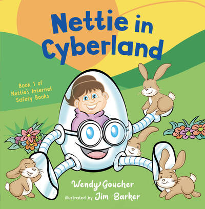 Cover for Wendy Goucher · Nettie in Cyberland: introduce cyber security to your children (Paperback Book) (2020)