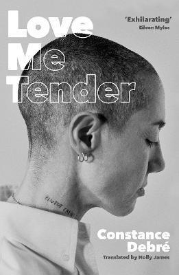 Cover for Constance Debre · Love Me Tender (Paperback Book) [Main edition] (2023)