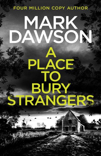 Cover for Mark Dawson · A Place to Bury Strangers (Pocketbok) (2023)