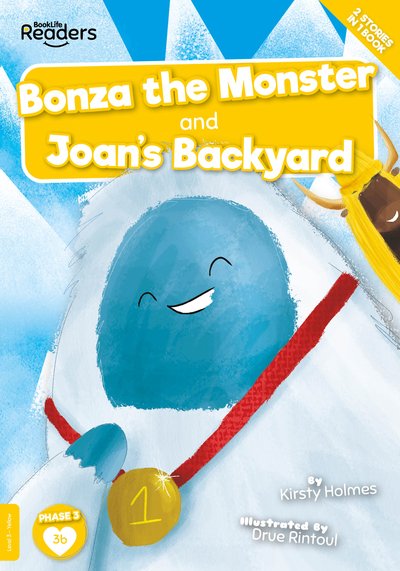 Cover for Kirsty Holmes · Bonza the Monster and Joan and the Big Sail - BookLife Readers (Pocketbok) (2020)