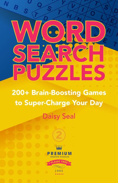 Word Search Two - Brain Teaser Puzzles - Daisy Seal - Books - Flame Tree Publishing - 9781839649844 - August 30, 2022