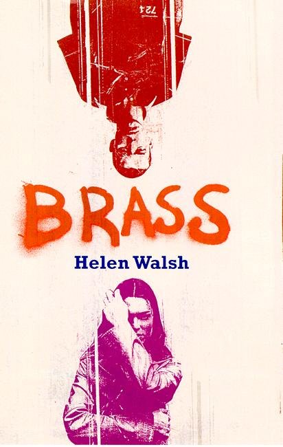 Cover for Helen Walsh · Brass (Pocketbok) (2004)