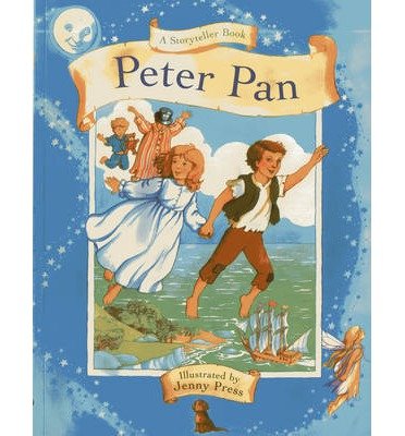 Cover for J. M. Barrie · A Storyteller Book: Peter Pan (Paperback Bog) (2013)