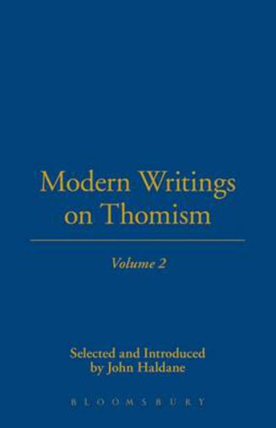 Cover for Haldane, John (University of St Andrews, UK) · Modern Writings On Thomism (Hardcover Book) (2004)