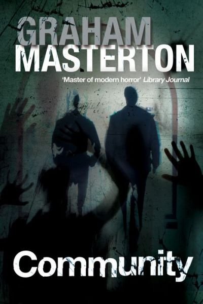 Cover for Graham Masterton · Community (Paperback Book) [Main edition] (2015)