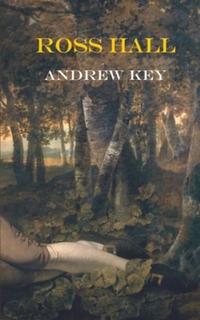 Cover for Andrew Key · Ross Hall (Paperback Book) (2022)