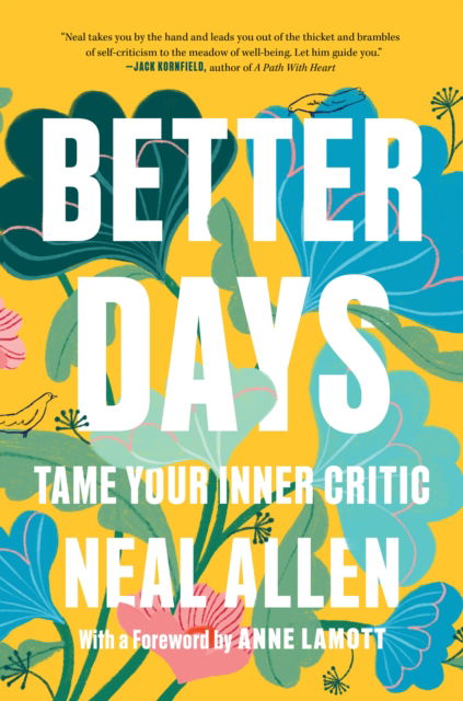 Cover for Neal Allen · Better Days: Tame Your Inner Critic (Gebundenes Buch) (2024)