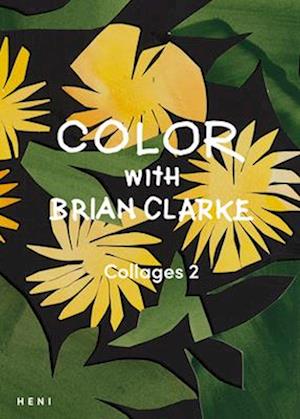 Cover for Brian Clarke · Color with Brian Clarke (Buch) (2025)