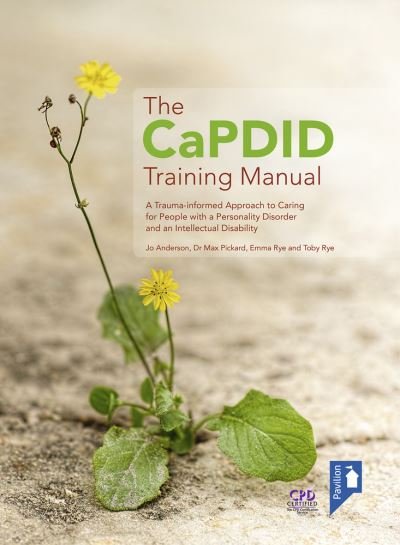 Cover for Jo Anderson · The CaPDID Training Manual: A Trauma-informed Approach to Caring for People with a Personality Disorder and an Intellectual Disability (Spiral Book) (2020)