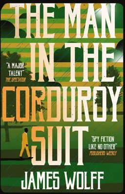 Cover for James Wolff · The Man in the Corduroy Suit (Paperback Book) (2023)