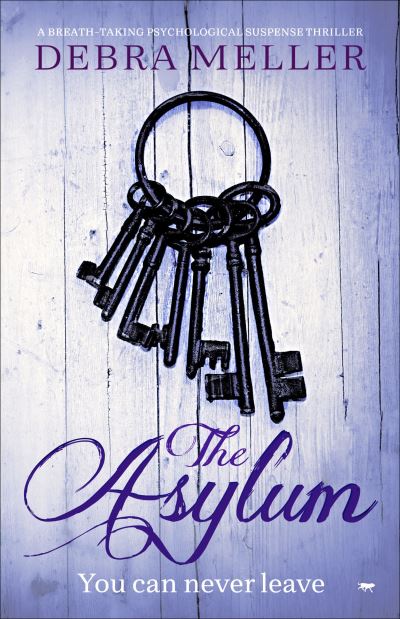 Cover for Debra Meller · The Asylum (Paperback Book) (2020)