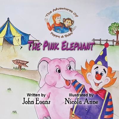 The Pink Elephant - John Evans - Bøker - John Evans - 9781916041844 - 24. mars 2019