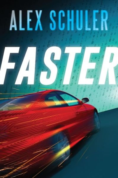 Cover for Alex Schuler · Faster (Paperback Book) (2021)