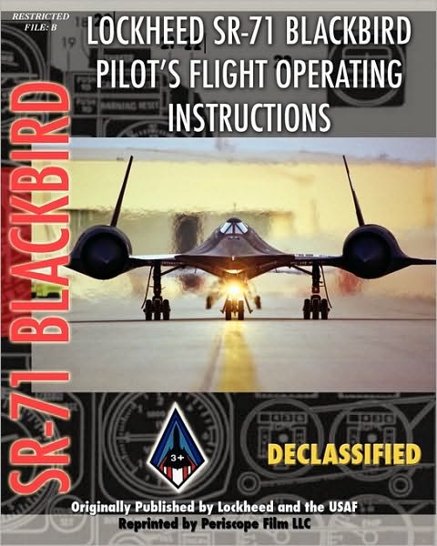 Cover for United States Air Force · Lockheed SR-71 Blackbird Pilot's Flight Operating Instructions (Taschenbuch) (2010)