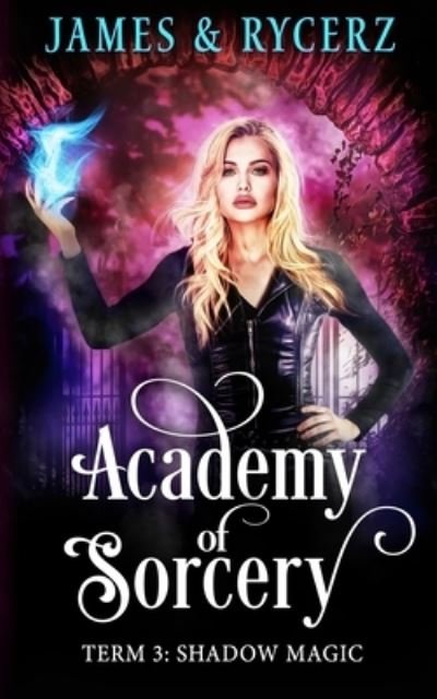 Cover for Catherine Rycerz · Academy of Sorcery (Paperback Book) (2020)