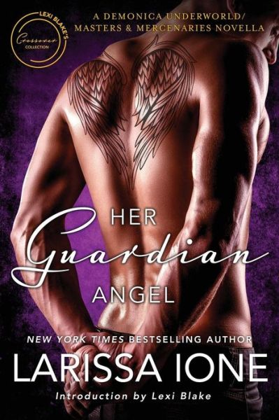 Cover for Larissa Ione · Her Guardian Angel (Paperback Bog) (2018)