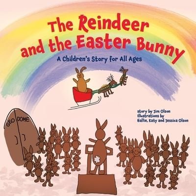 Cover for Jim Olson · The Reindeer and the Easter Bunny (Paperback Bog) (2022)