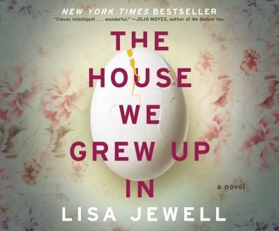 Cover for Lisa Jewell · The House We Grew Up In (CD) (2019)