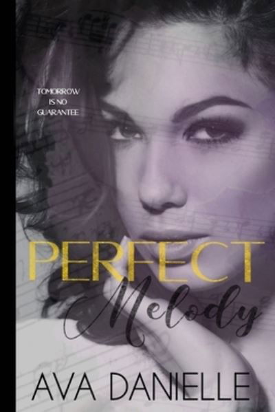 Cover for Ava Danielle · Perfect Melody (Pocketbok) (2017)