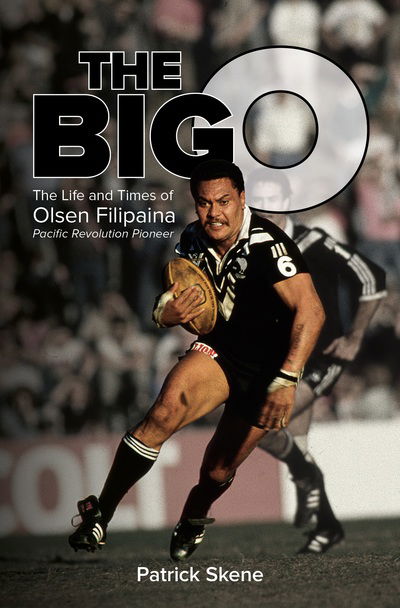 Cover for Patrick Skene · The Big O: The Life and Times of Olsen Filipaina (Paperback Book) (2020)