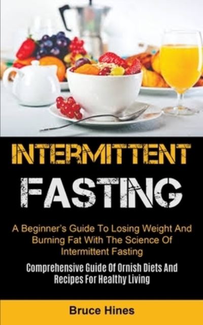 Cover for Bruce Hines · Intermittent Fasting (Pocketbok) (2020)