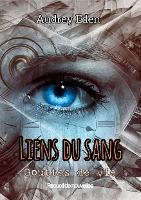 Cover for Audrey Eden · Liens du sang (Paperback Book) (2023)