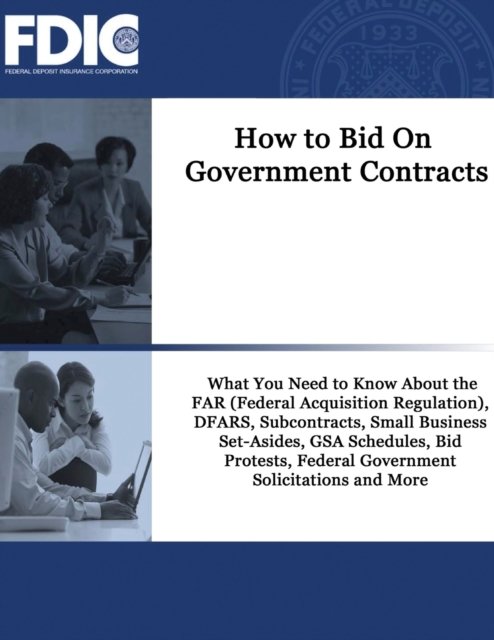 Cover for Federal Deposit Insurance Corporation · How to Bid On Government Contracts (Paperback Book) (2020)