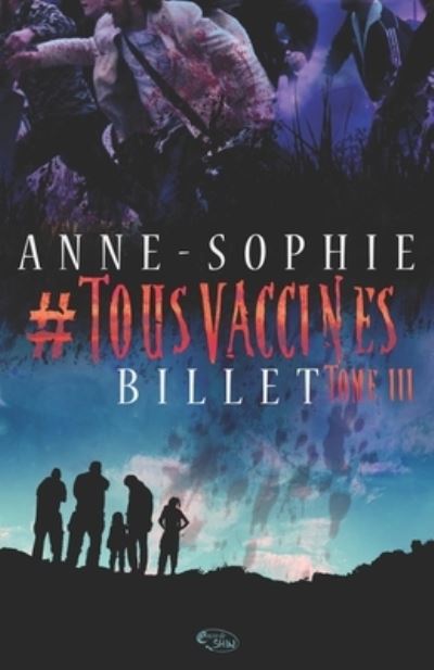 Cover for Anne-Sophie Billet · #tousvaccinés T.3 (Paperback Book) (2022)