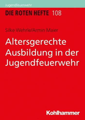 Cover for Wehrle · Altersgerechte Ausbildung in der (Book) (2020)