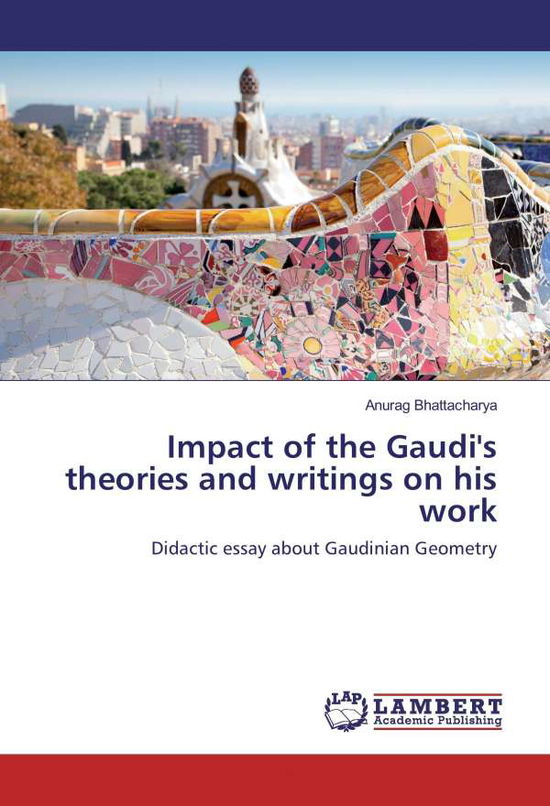 Cover for Bhattacharya · Impact of the Gaudi's theo (Buch)