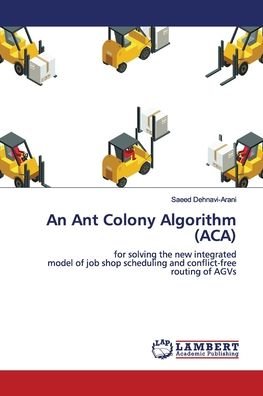 Cover for Dehnavi-Arani · An Ant Colony Algorithm ( (Book) (2019)