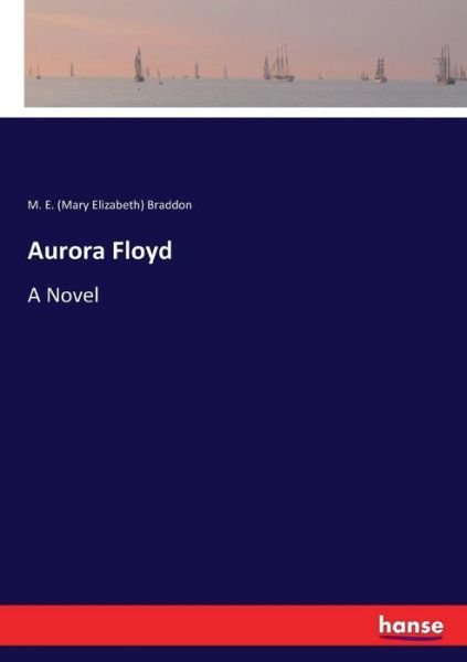 Cover for Braddon · Aurora Floyd (Bog) (2017)