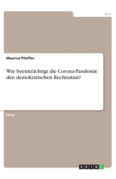 Cover for Pfeiffer · Wie beeinträchtigt die Corona- (Bog)