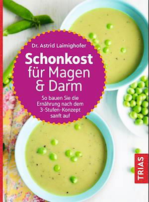 Cover for Laimighofer · Schonkost für Magen und Dar (Bog)