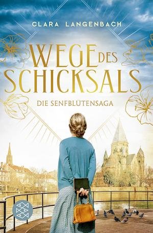 Clara Langenbach · Wege des Schicksals - Die Senfblutensaga 2 (Pocketbok) (2021)