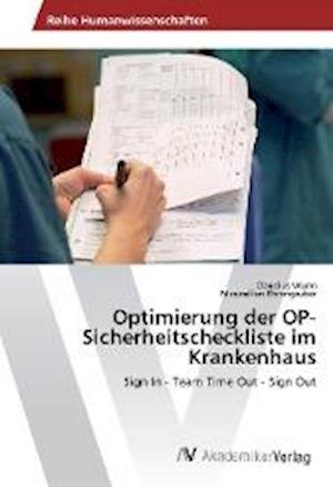 Cover for Wurm · Optimierung der OP-Sicherheitschec (Bok)