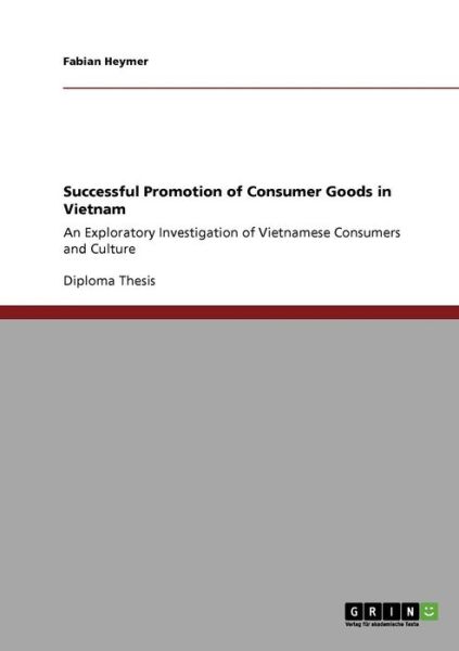 Cover for Fabian Heymer · Successful Promotion of Consumer Goods in Vietnam (Paperback Book) (2008)