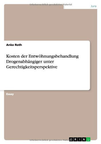 Cover for Roth · Kosten der Entwöhnungsbehandlung D (Bok) [German edition] (2013)