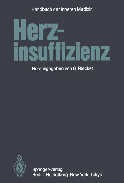 Cover for G Riecker · Herzinsuffizienz (Pocketbok) [5th 5. Aufl. 1984. Softcover Reprint of the Origin edition] (2011)