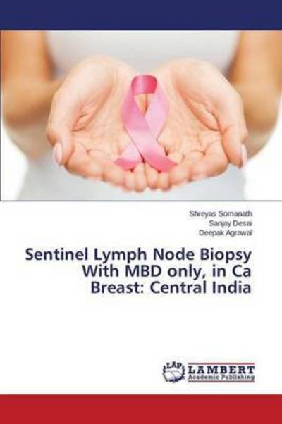 Cover for Somanath · Sentinel Lymph Node Biopsy Wit (Buch) (2015)