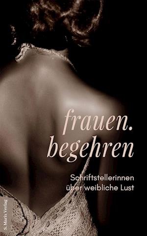 Cover for Susanne Nadolny · Frauen.begehren (Innbunden bok) (2022)