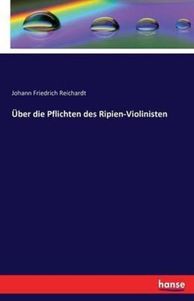 Cover for Reichardt · Über die Pflichten des Ripien (Book) (2022)