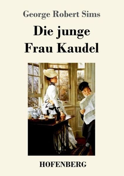 Cover for Sims · Die junge Frau Kaudel (Book) (2019)