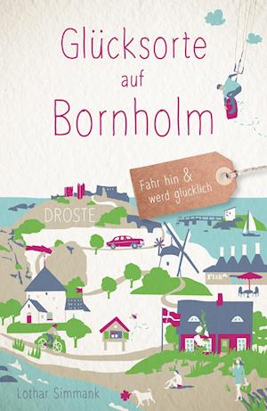 Cover for Lothar Simmank · Glücksorte auf Bornholm (Book) (2023)