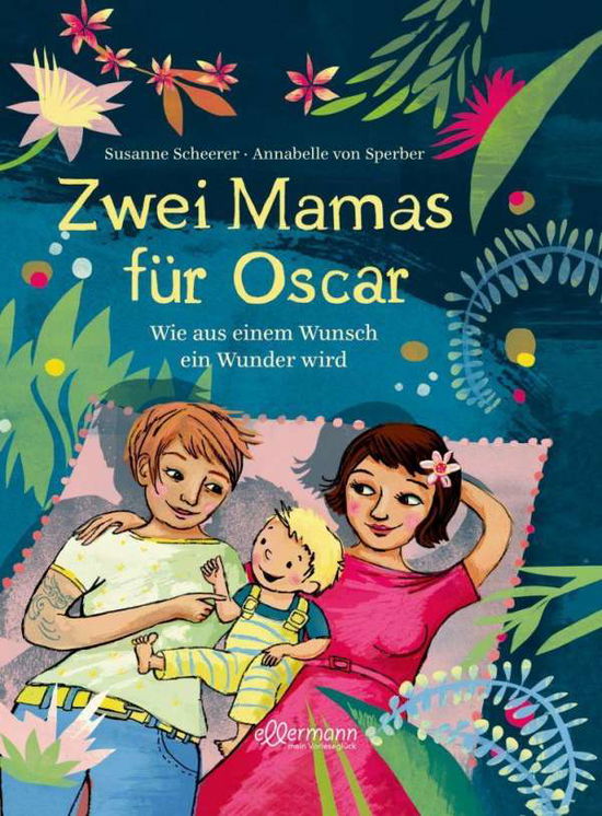 Cover for Scheerer · Zwei Mamas für Oscar (Book)